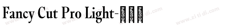 Fancy Cut Pro Light字体转换 Fancy Cut Pro Light字体转换